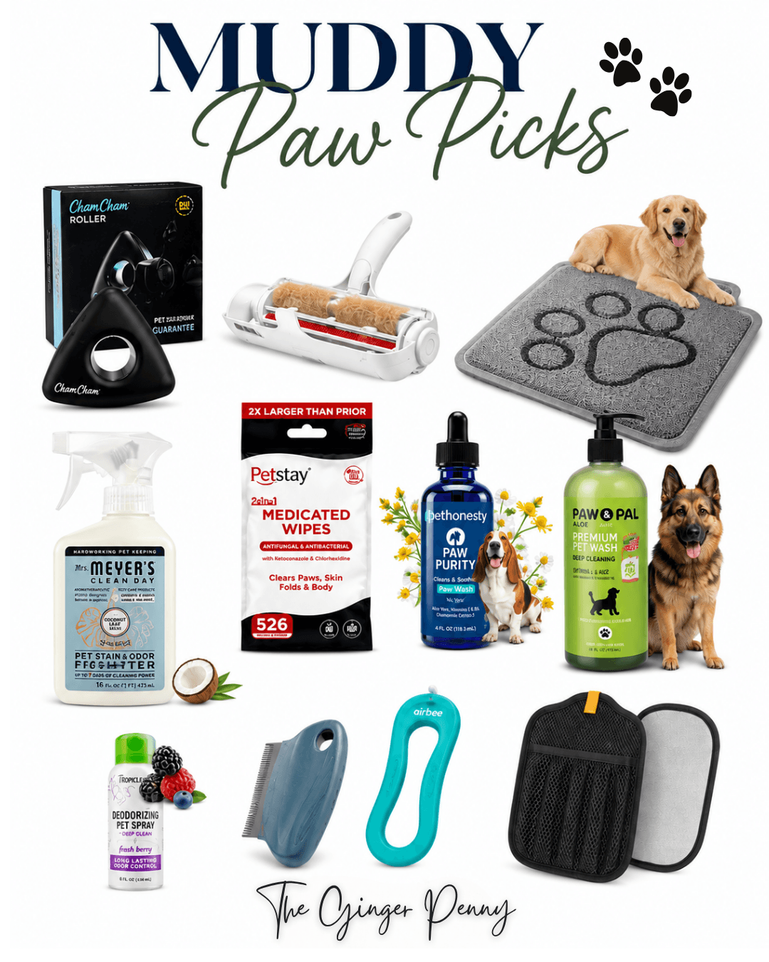 Muddy Paw Picks featuring dog paw cleaners, wipes, paw wash, pet stain remover and dog cleaning essentials